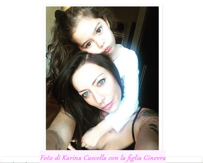 Foto di Karina Cascella con la figlia Ginevra