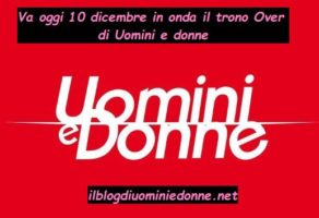 Va oggi in onda 10 dicembre il trono Over di Uomini e donne