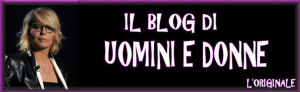 Il Blog di Uomini e donne