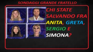 Grande Fratello  Anita Olivieri, Greta Rossetti, Sergio d'Ottavi e Simona Tagli