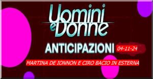 Anticipazioni Uominiedonne 4 novembre