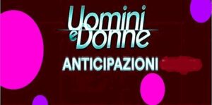 Anticipazioni Trono Classico Uomini  e donne e Over